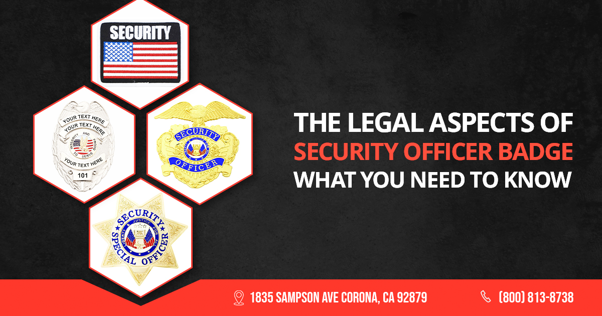 Legal Aspects of Security Officer Badge